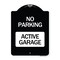 Signmission Designer Series Active Garage, Black & White Heavy-Gauge Aluminum Sign, 24" x 18", BW-1824-24353 A-DES-BW-1824-24353 - alternate 1